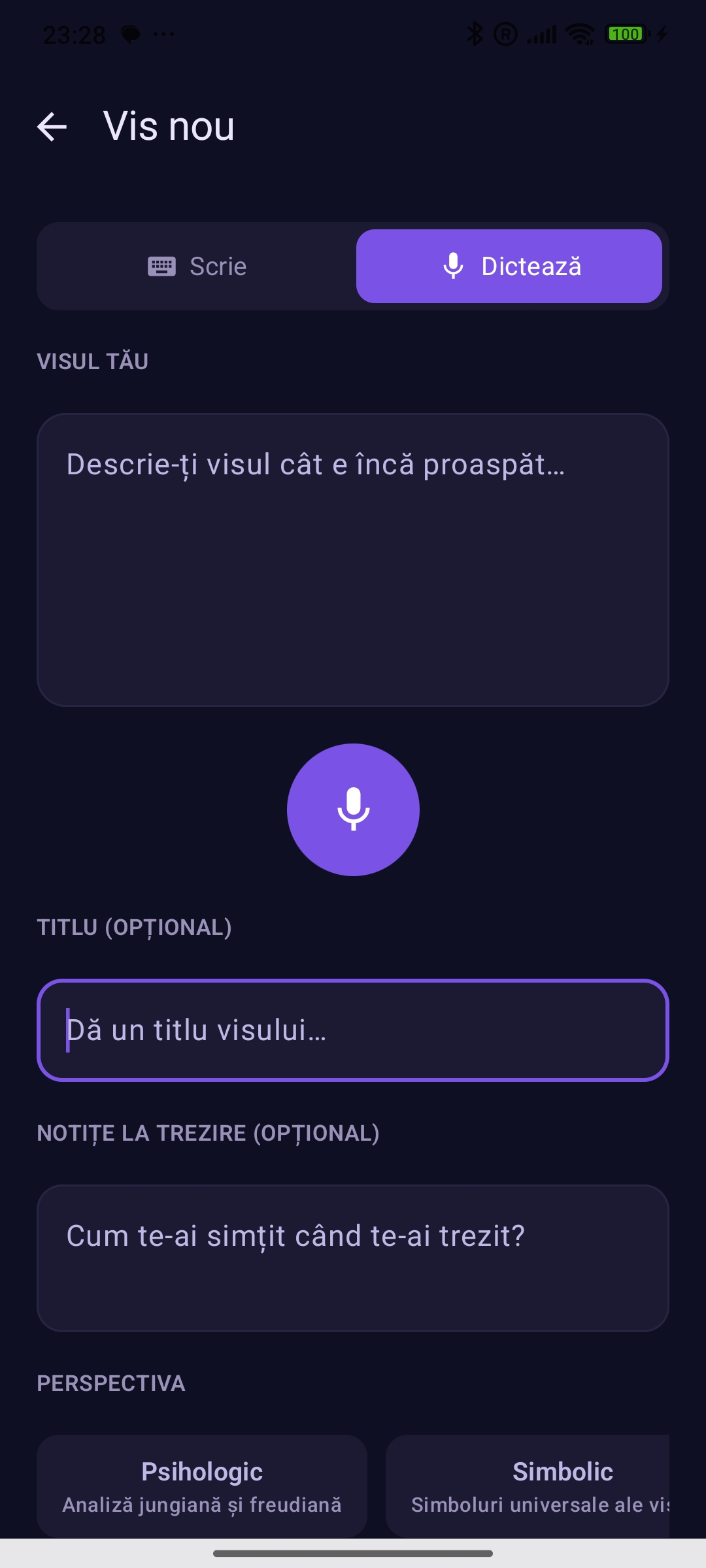 Ecranul Vis nou — scrie sau dictează visul